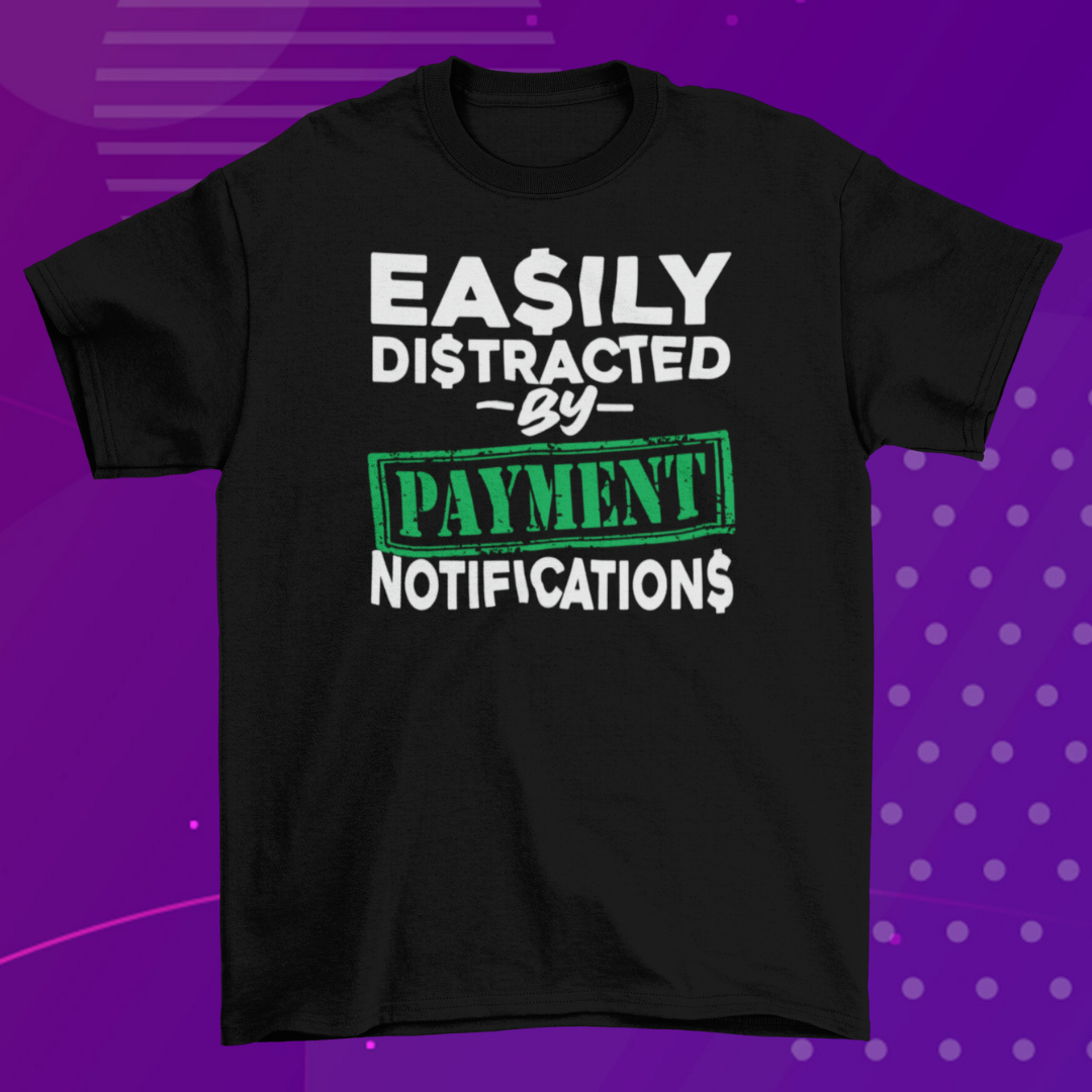 Easily Distracted T-Shirt