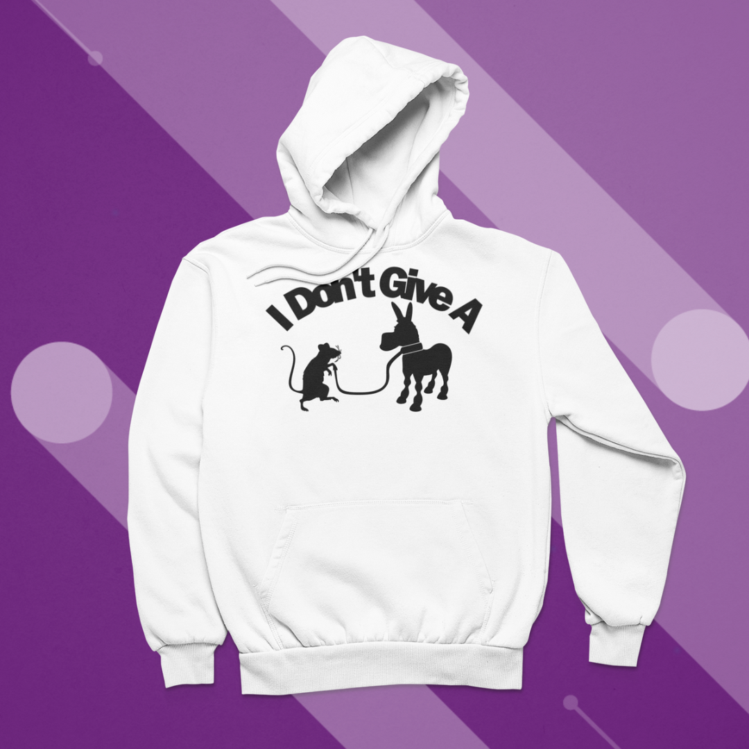 I don’t Give A…. Hoodie