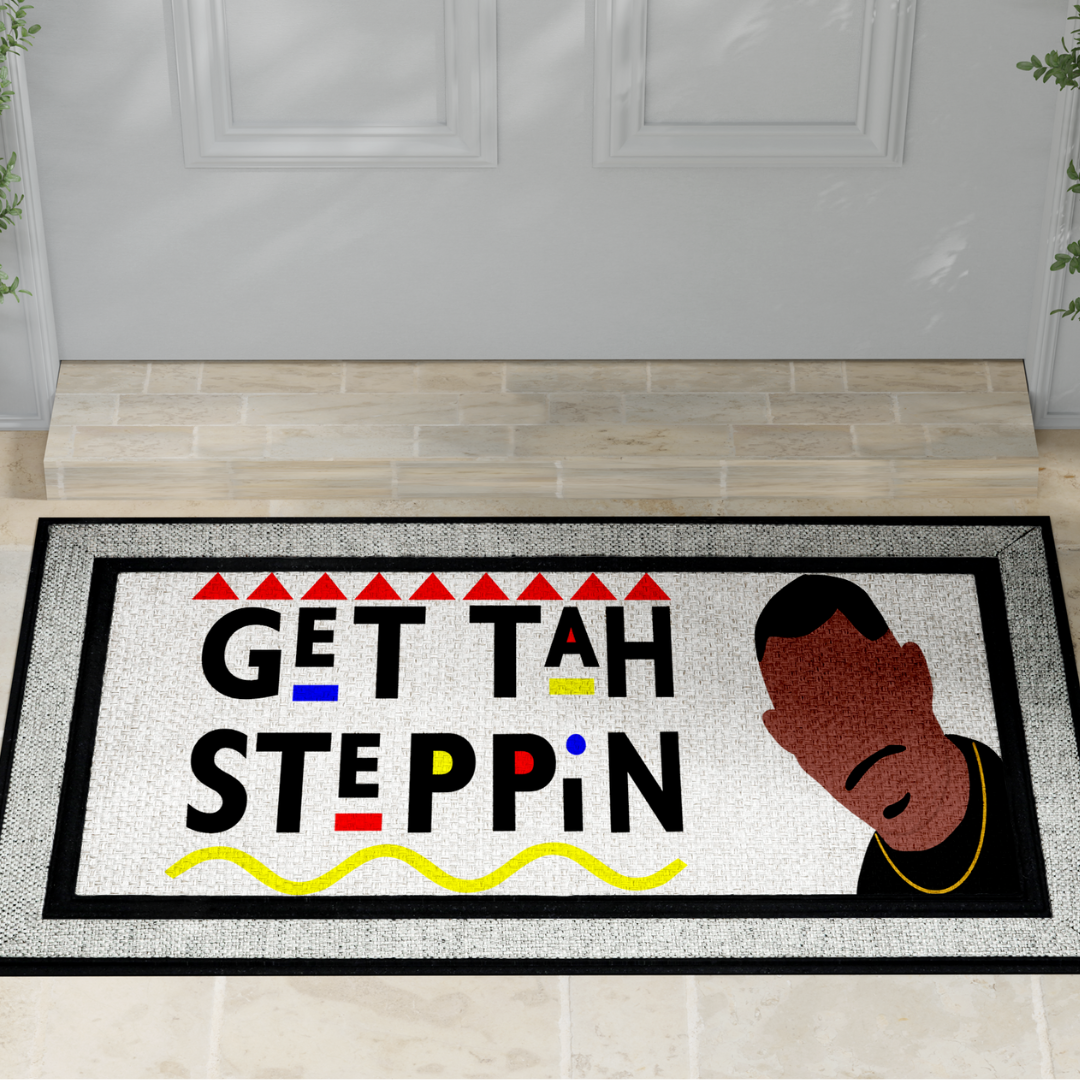 Get Tah Steppin Door Mat