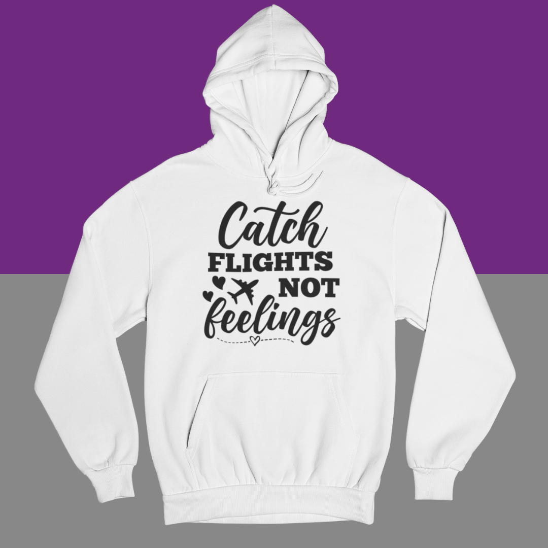 Catch Flights Hoodie