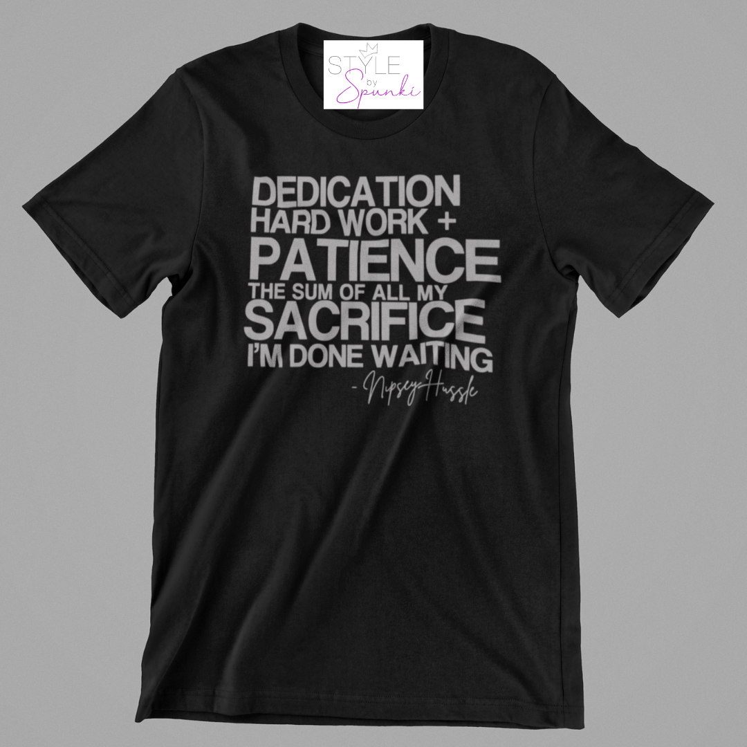 Dedication Tee