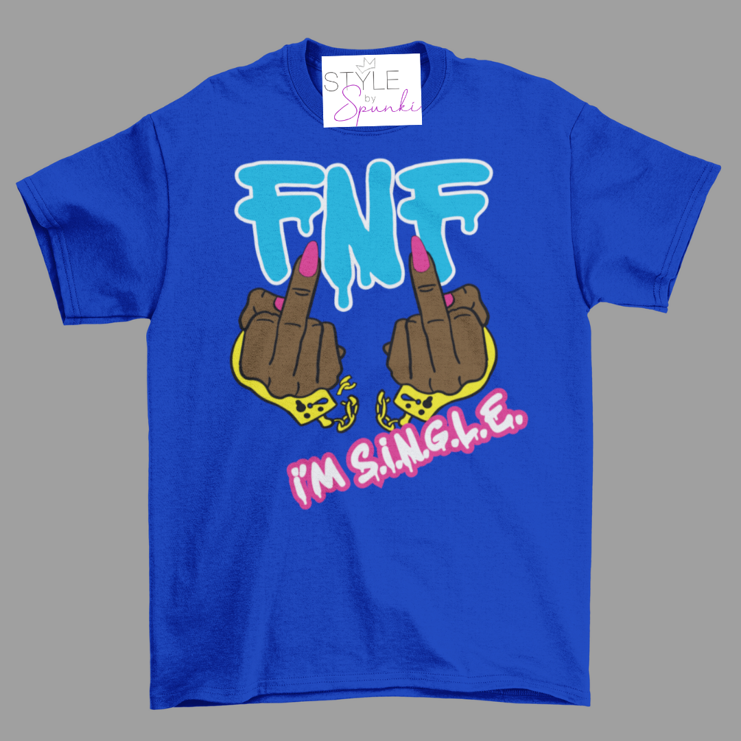 I’m Single T-Shirt